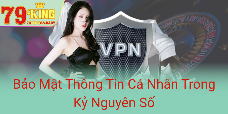 Bao Mat Thong Tin Ca Nhan Trong Ky Nguyen So0